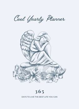 Hardcover Cool Yearly Planner: 365 Days to live the best life you can (The Boho Soul) Book