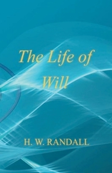 Paperback The Life of Will Book