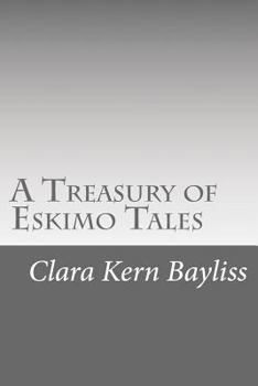 Paperback A Treasury of Eskimo Tales Book