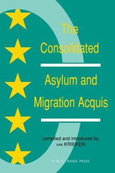 The Consolidated Asylum and Migration Acquis: The EU Directives in an Expanded Europe