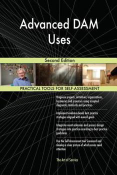 Paperback Advanced DAM Uses Second Edition Book