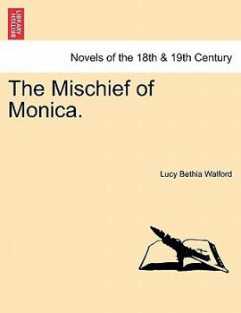 Paperback The Mischief of Monica. Vol. I Book