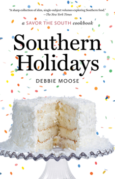 Southern Holidays: a Savor the South® cookbook (Savor the South Cookbooks) - Book  of the Savor the South Cookbooks