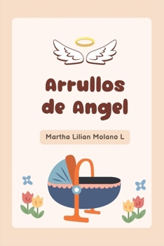 Paperback Arrullos de ángel [Spanish] Book