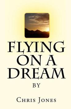 Paperback Flying On A Dream Book