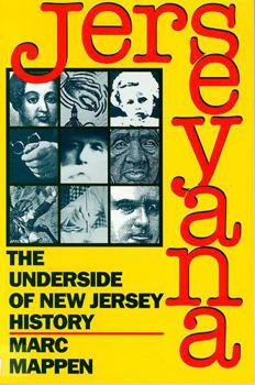 Paperback Jerseyana: The Underside of New Jersey History Book