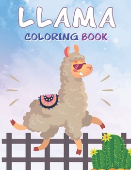 Paperback Llama Coloring Book: A Fun Coloring Gift Book for LlAMA Lovers for All Ages for Relaxation and Stress Relief . Book