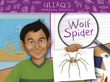 Paperback Uliaq's Amazing Animals: Wolf Spider: English Edition Book