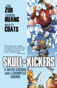 Paperback Skullkickers, Volume 5: A Dozen Cousins and a Crumpled Crown Book
