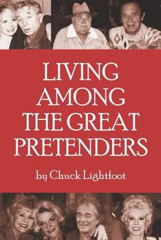 Paperback Living Among the Great Pretenders Book