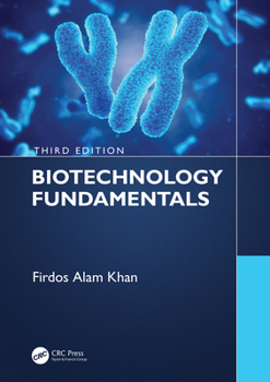 Hardcover Biotechnology Fundamentals Third Edition Book