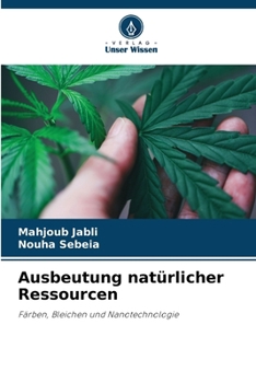 Ausbeutung natürlicher Ressourcen (German Edition)