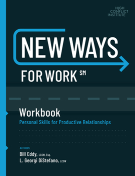 Paperback New Ways for Work: Workbook: Personal Skills for Productive Relationships Book