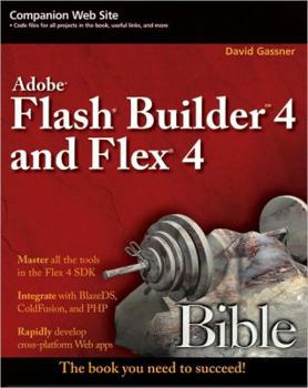 Paperback Adobe Flash Builder 4 and Flex 4 Bible Book