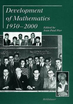 Hardcover Development of Mathematics, 1950–2000 Book