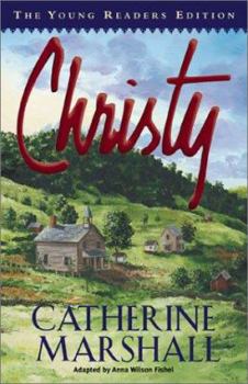 Hardcover Christy: The Young Readers Edition Book