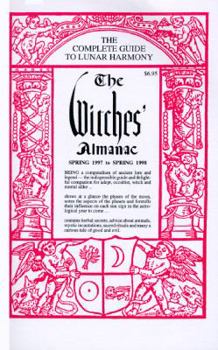 The Witches' Almanac: Spring 1997 to Spring 1998 - Book  of the Witches' Almanac