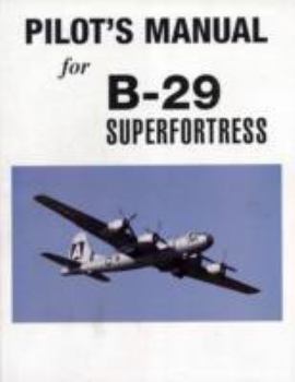 Paperback B29 Super Fortress Flight Manual Book