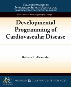Paperback Developmental Programming of Cardiovascular Disease Book