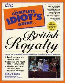 Paperback Complete Idiot's Guide to British Royalty Book