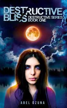 Paperback Destructive Bliss: Destructive Series: Book One Book