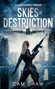 Paperback Skies of Destruction (The Kate Barrett Series) Book