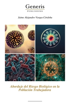 Paperback Abordaje del Riesgo Biológico en la Población Trabajadora [Spanish] Book