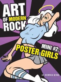 Paperback Art of Modern Rock: Mini #2: Poster Girls Book