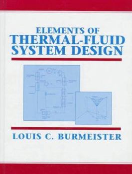 Paperback Elements of Thermal-Fluid System Design Book