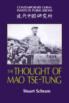 Paperback The Thought of Mao Tse-Tung Book