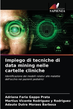 Paperback Impiego di tecniche di data mining nelle cartelle cliniche [Italian] Book