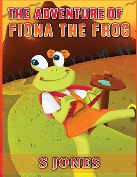 Paperback The Adventure of Fiona The Frog [Large Print] Book