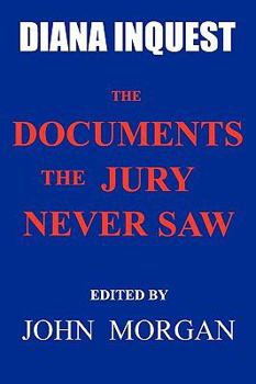 Paperback Diana Inquest: The Documents the Jury Never Saw Book