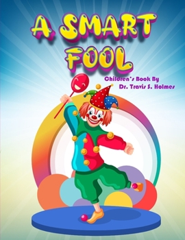 Paperback A Smart Fool Book