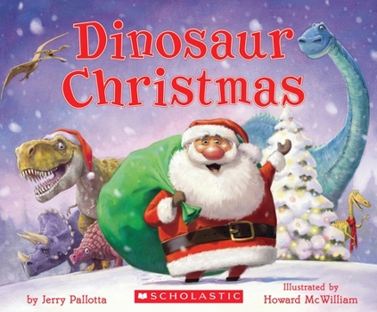 Dinosaur Christmas - Book  of the Jerry Pallotta's Holiday Books