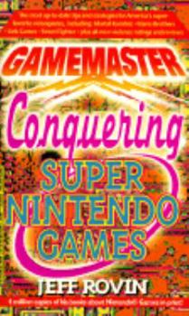 Mass Market Paperback Gamemaster: Conquering Super Nintendo Games Book