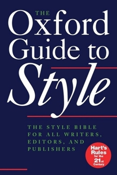 New Hart's Rules: The Handbook of Style for Writers and Editors