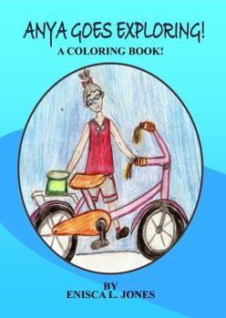 Paperback Anya Goes Exploring: A coloring book