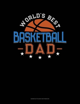Paperback World's Best Basketball Dad: Genkouyoushi Notebook Book