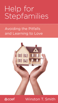 5-Pack Help for Stepfamilies - Book  of the CCEF Minibooks