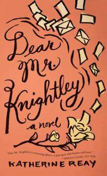 Library Binding Dear Mr. Knightley [Large Print] Book