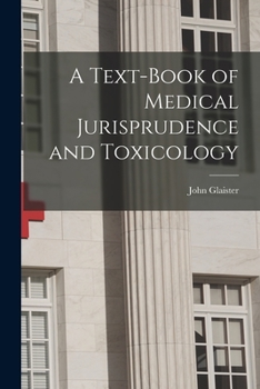 Paperback A Text-book of Medical Jurisprudence and Toxicology Book