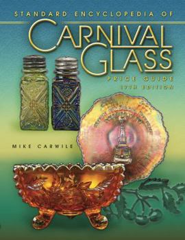 Paperback Standard Encyclopedia of Carnival Glass Price Guide Book