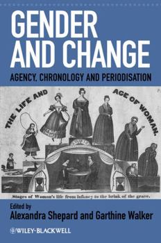 Paperback Gender and Change: Agency, Chronology and Periodisation Book