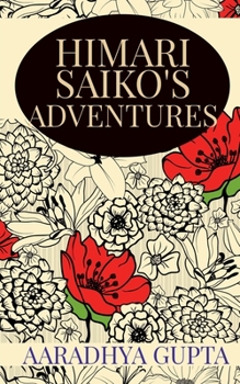 Paperback Himari Saiko's Adventures Book