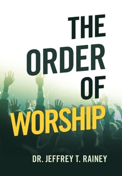 Hardcover The Order of Worship Book