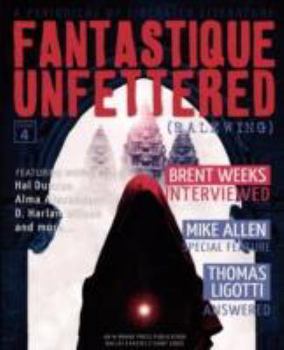 Fantastique Unfettered #4 (Ralewing) - Book #4 of the Fantastique Unfettered