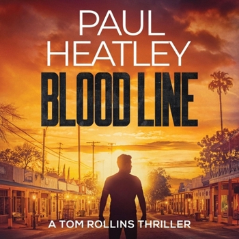 MP3 CD Blood Line: A Tom Rollins Thriller Book