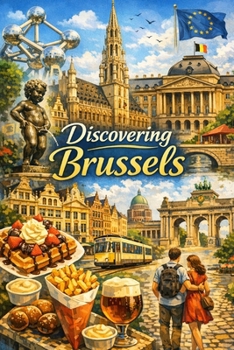 Paperback Discovering Brussels (Discovering the world) Book