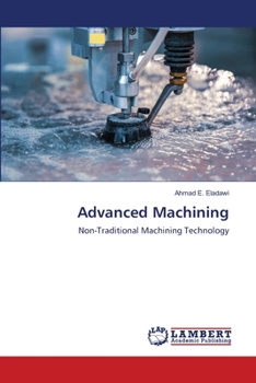 Paperback Advanced Machining Book